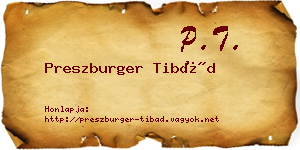 Preszburger Tibád névjegykártya